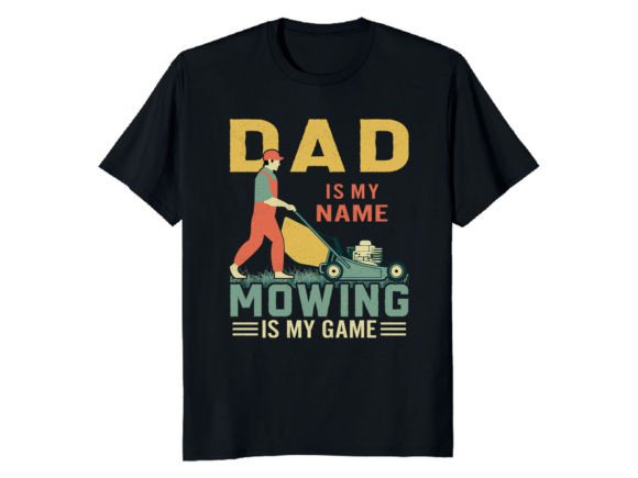 Dad Is My Name Mowing Is My Game: A Creative Design Concept for Lifestyle Branding