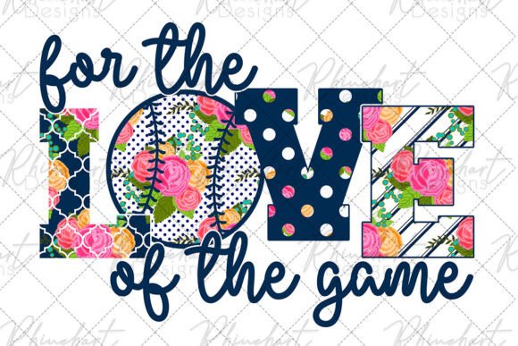 For the LOVE of the Game – Baseball: A Unique Celebration of America’s Pastime