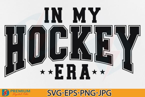 In My Hockey Era SVG: Elevating Sport Game Day Design with Premium Digital Files