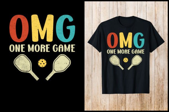 OMG, One More Game of Pickleball T-Shirt: The Ultimate Wearable for Enthusiasts and Design Lovers Alike