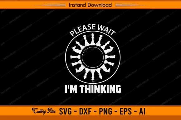Please Wait I'm Thinking - Chess Game